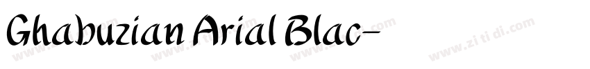 Ghabuzian Arial Blac字体转换
